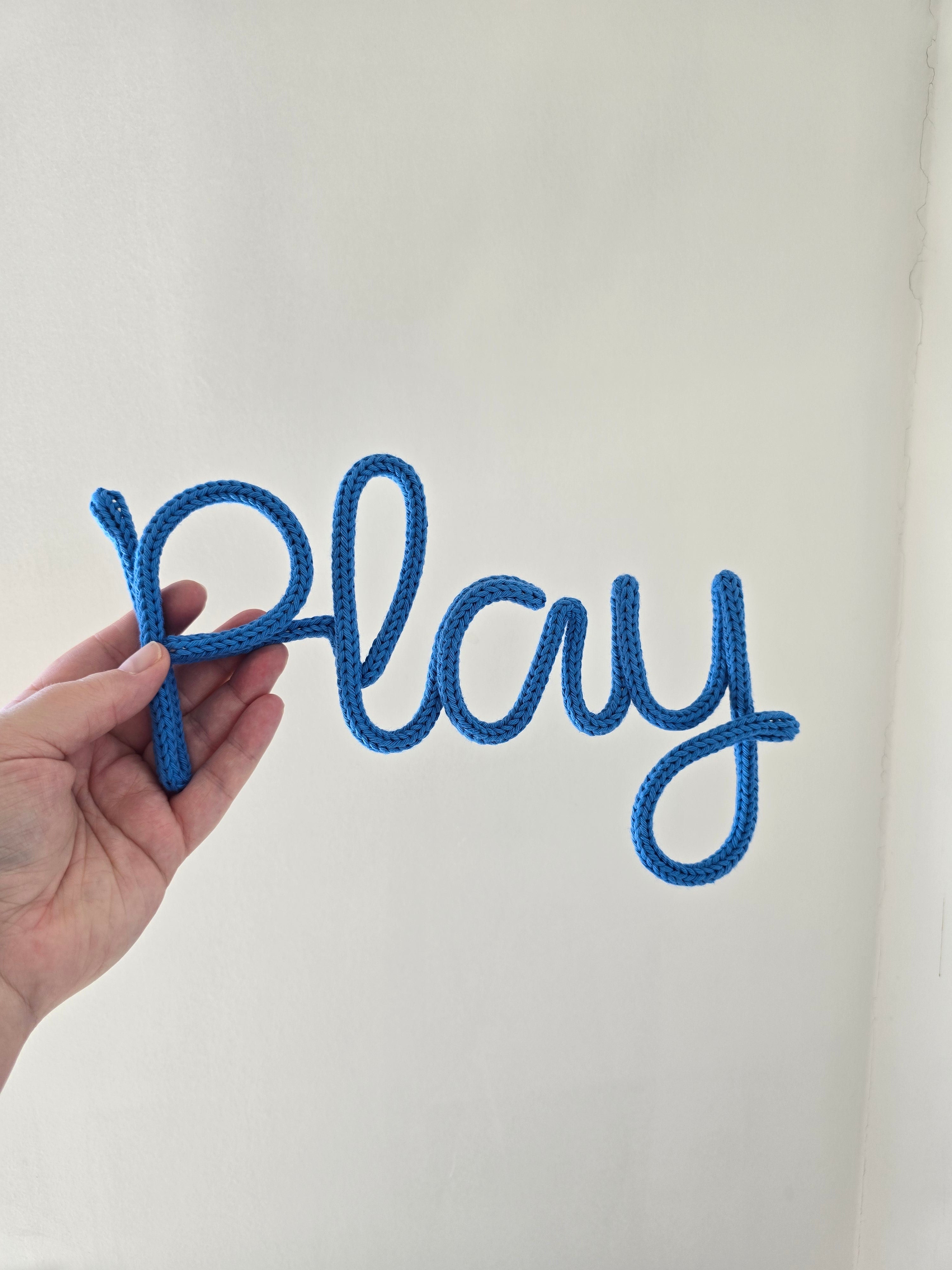 Play Knitted Wire Sign | Handmade Playroom Wall Decor